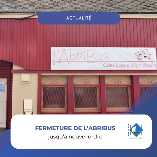 Fermeture temporaire de l&rsquo;Abribus