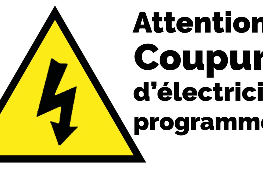 COUPURES DE COURANT POUR TRAVAUX